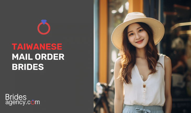 Taiwanese Mail Order Brides: An Explorative Guide for 2024