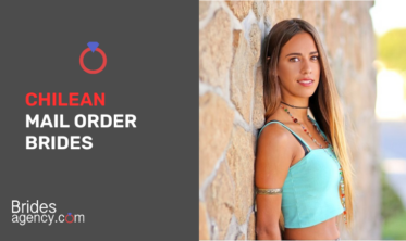 Chilean Mail Order Brides: Connecting Cultures, Finding Love