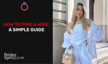 How to Find a Wife: A Simple Guide
